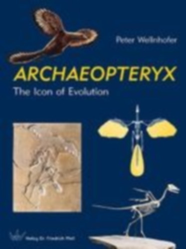 Wellnhofer, Peter: ARCHAEOPTERYX idegen