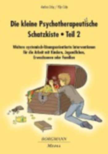 Caby, Andrea - Caby, Filip: Die kleine Psychotherapeutische Schatzkiste - Teil 2 idegen