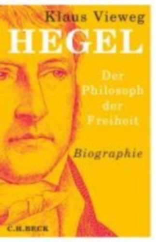 Vieweg, Klaus: Hegel idegen
