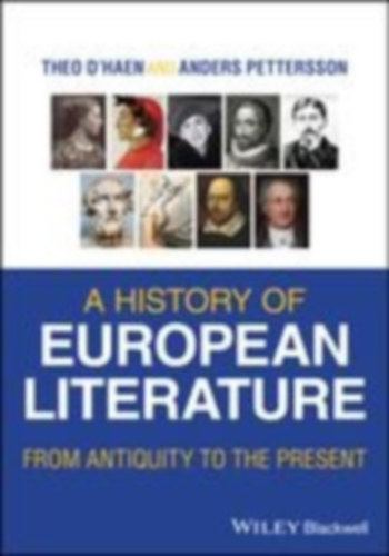 D'Haen, Theo - Pettersson, Anders: A History of European Literature idegen