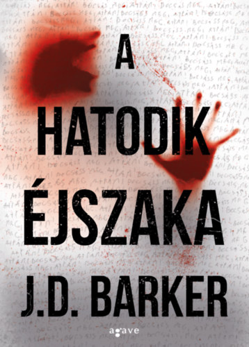 J. D. Barker: A hatodik éjszaka e-Könyv