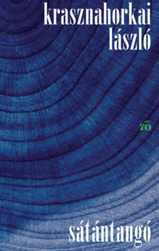 Krasznahorkai László: Sátántangó e-Könyv