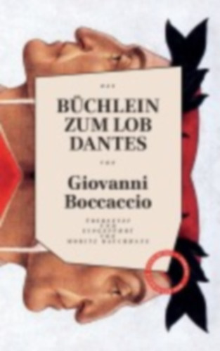 Boccaccio, Giovanni: Büchlein zum Lob Dantes idegen