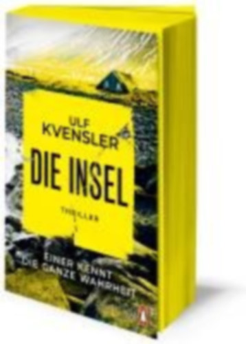 Kvensler, Ulf: Die Insel - einer kennt die ganze Wahrheit idegen