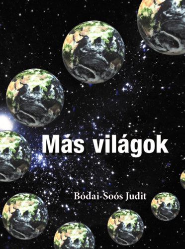 Bódai-Soós Judit: Más világok e-Könyv