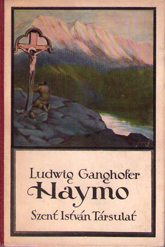 Ludwig Ganghofer: Haymo antikvár