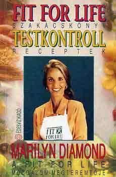 Marilyn Diamond: Fit for life szakácskönyv, testkontroll receptek antikvár