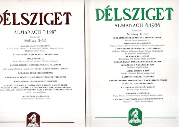Moldvay Győző: Délsziget helytörténeti, művészeti folyóirat  ( 5 db együtt ) 1986/6., 1987/7., 1987/8., 1988/12., 1988/12 számok antikvár