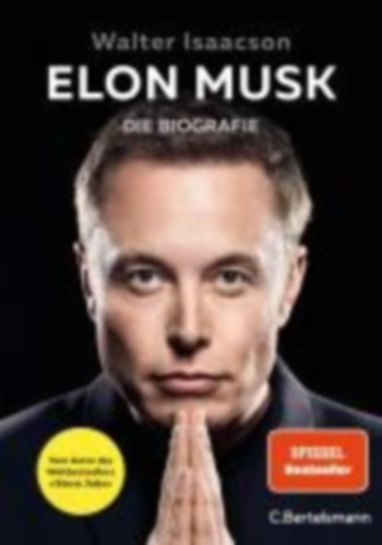 Isaacson, Walter: Elon Musk idegen
