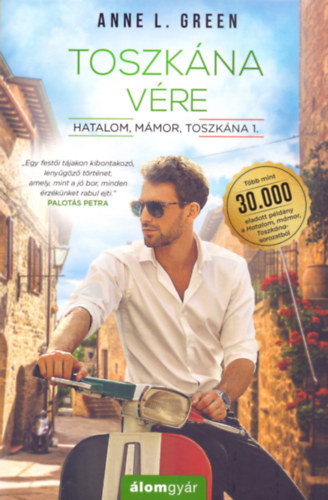 Anne L. Green: Toszkána vére könyv