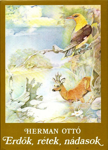 Herman Ottó: Erdők, rétek, nádasok antikvár