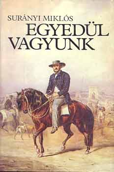 Surányi Miklós: Egyedül vagyunk I-II. antikvár