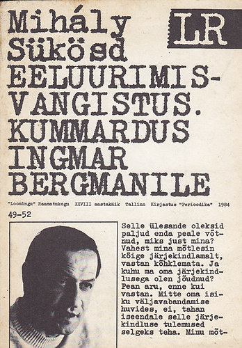 Sükösd Mihály: Eeluurimisvangistus kummardus Ingmar Bergmanile könyv