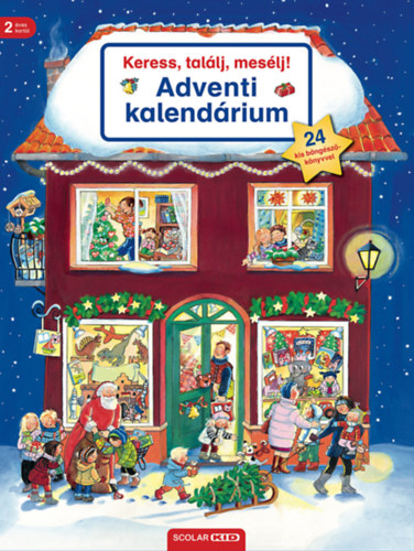 Susanne Gernhauser: Keress, találj, mesélj! - Adventi kalendárium könyv