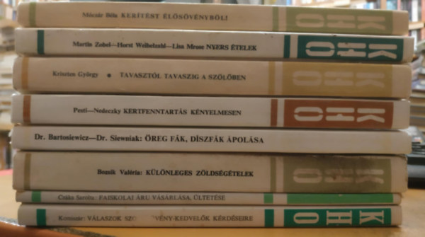 Pesti László - Nedeczky János, Kriszten György, Martin Zobel, Komiszár Lajos, Czáka Sarolta, Bozsik Valéria, Dr. Marek Siewniak, Móczár Béla: 8 db KHO: Öreg fák, díszfák ápolása; Különleges zöldségételek; Faiskolai áru vásárlása, ültetése; Válaszok szobanövény-kedvelők kérdéseire; Nyers ételek; Tavasztól tavaszig a szőlőben; Kertfenntartás kényelmesen; Kerítést élősövényből! antikvár