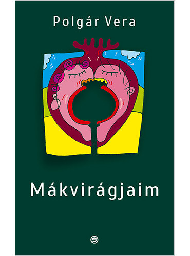 Polgár Vera: Mákvirágjaim antikvár