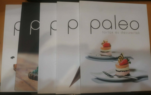 Paleo receptek 82: 5 kötet: Különleges ételek + Sósak + Ünnepi finomságok + Sületlenségek + Torták és desszertek antikvár