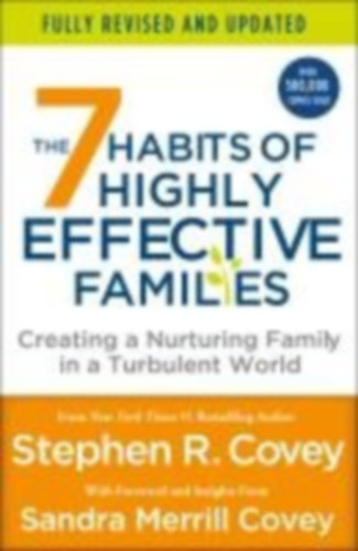 Covey, Stephen R.: The 7 Habits of Highly Effective Families idegen