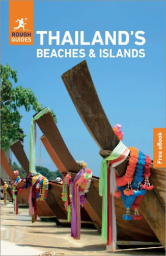Cottrell, Christopher - Gray, Paul - Bird, Thomas: Rough Guides Thailand's Beaches and Islands: Travel Guide with eBook idegen