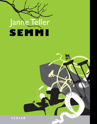 Janne Teller: Semmi könyv
