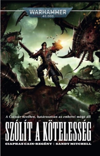 Mitchell, Sandy: Szólít a kötelesség antikvár