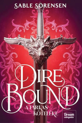 Sable Sorensen: Dire Bound - A farkas köteléke könyv