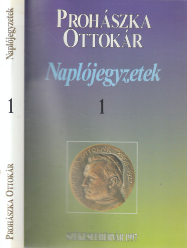 Prohászka Ottokár: Naplójegyzetek I. (1877-1918) antikvár