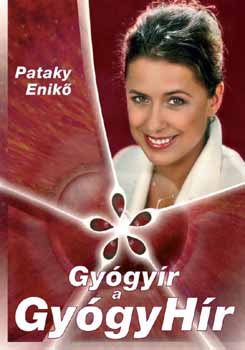 Pataky Enikő: Gyógyír a Gyógyhír antikvár