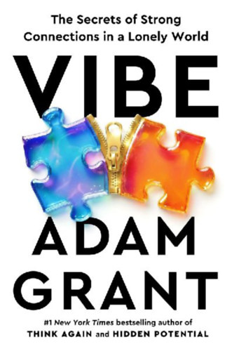 Grant, Adam: Vibe idegen