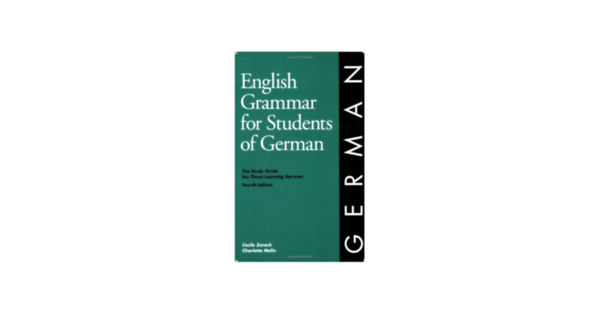 Cecile Zorach, Charlotte Melin: English Grammar for Students of German antikvár