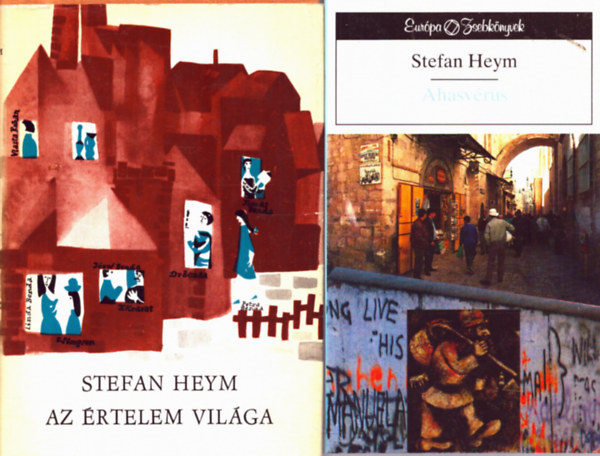 Stefan Heym: 2 db Stefan Heym: Az értelem világa+ Ahasvérus antikvár