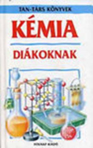 Clive Gifford: Kémia diákoknak antikvár