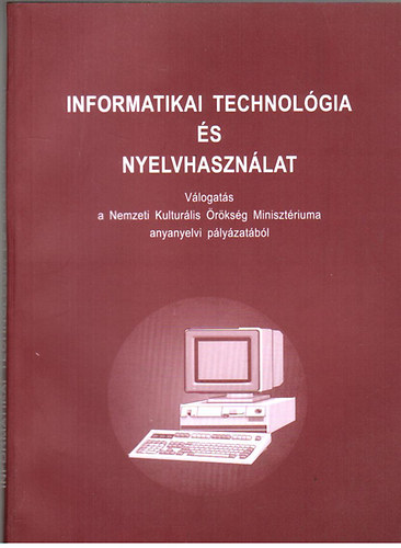 Informatikai technológia és nyelvhasználat antikvár