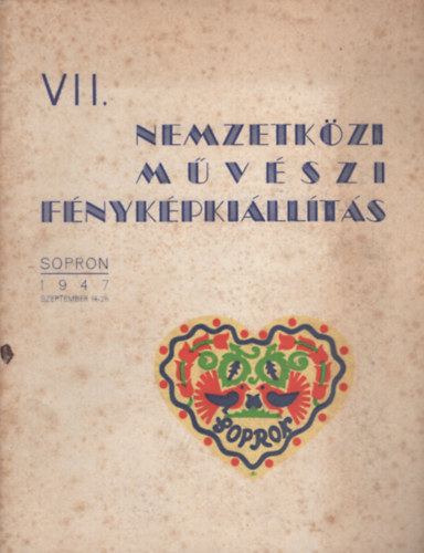 VII. Nemzetközi Művészi Fényképkiállítás, Sopron antikvár