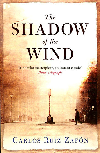 Carlos Ruiz Zafón: The shadow of the Wind antikvár