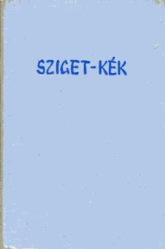 Szabó Magda: Sziget-kék antikvár