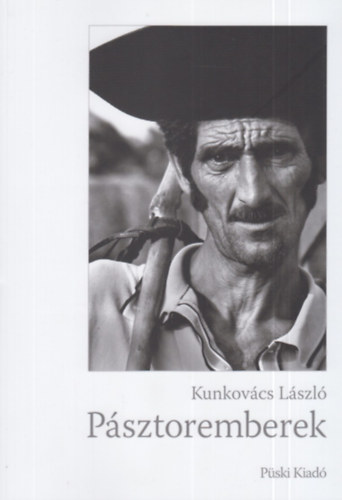 Kunkovács László: Pásztoremberek könyv
