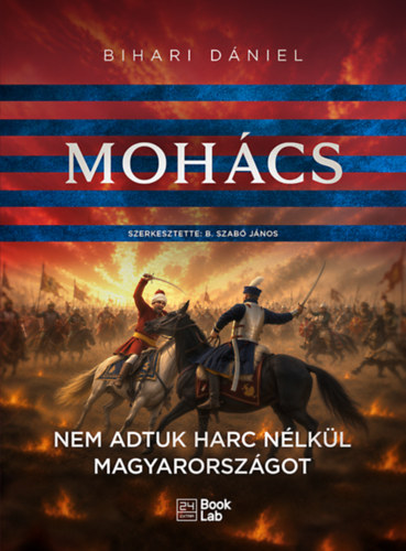 Bihari Dániel: Mohács könyv