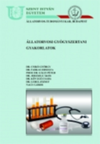 Állatorvosi gyógyszertani gyakorlatok antikvár