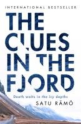 Rämö, Satu: The Clues in the Fjord idegen