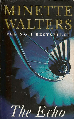 Minette Walters: The Echo idegen