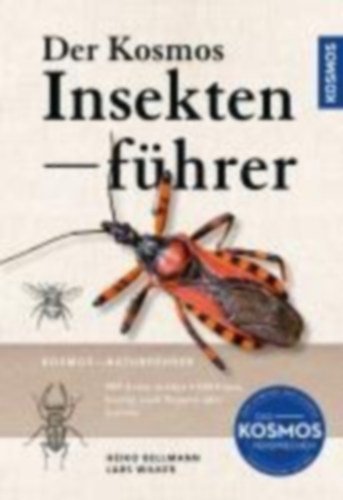 Bellmann, Heiko - Wilker, Lars: Der KOSMOS Insektenführer idegen