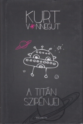 Kurt Vonnegut: A Titán szirénjei antikvár