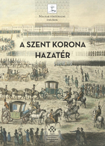 A Szent Korona hazatér antikvár