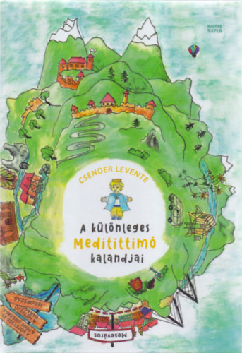 Csender Levente: A különleges Meditittimó kalandjai antikvár