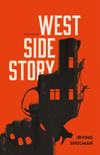 Shulman, Irving: West Side Story könyv