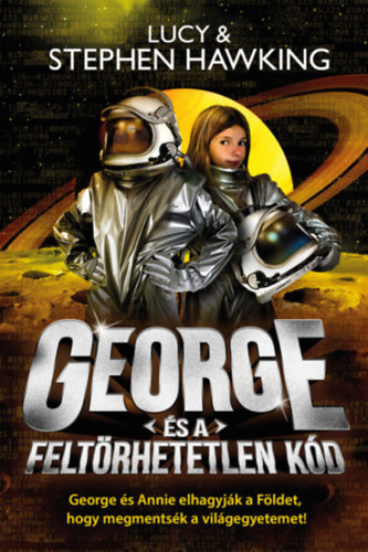 Lucy Hawking, Hawking, Stephen: George és a feltörhetetlen kód könyv