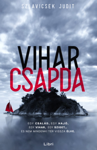 Szlavicsek Judit: Viharcsapda e-Könyv