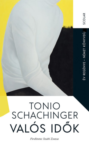 Tonio Schachinger: Valós idők e-Könyv