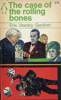 Erle Stanley Gardner: The case of the rolling bones antikvár